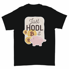 Just HODL it t-shirt