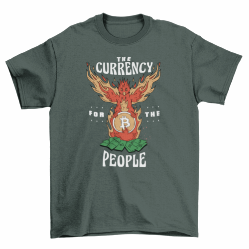 Currency for the people bitcoin t-shirt