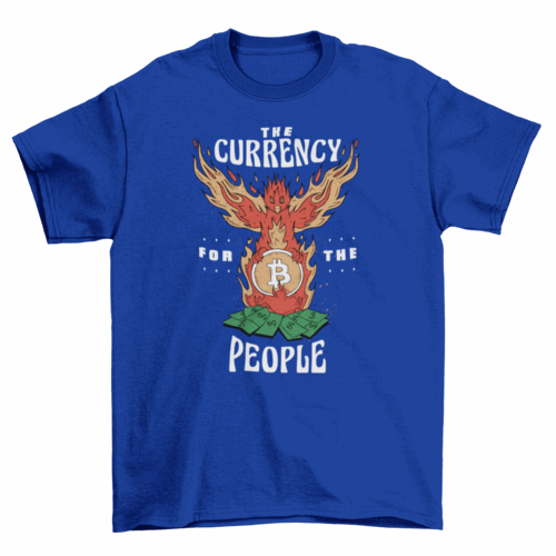 Currency for the people bitcoin t-shirt