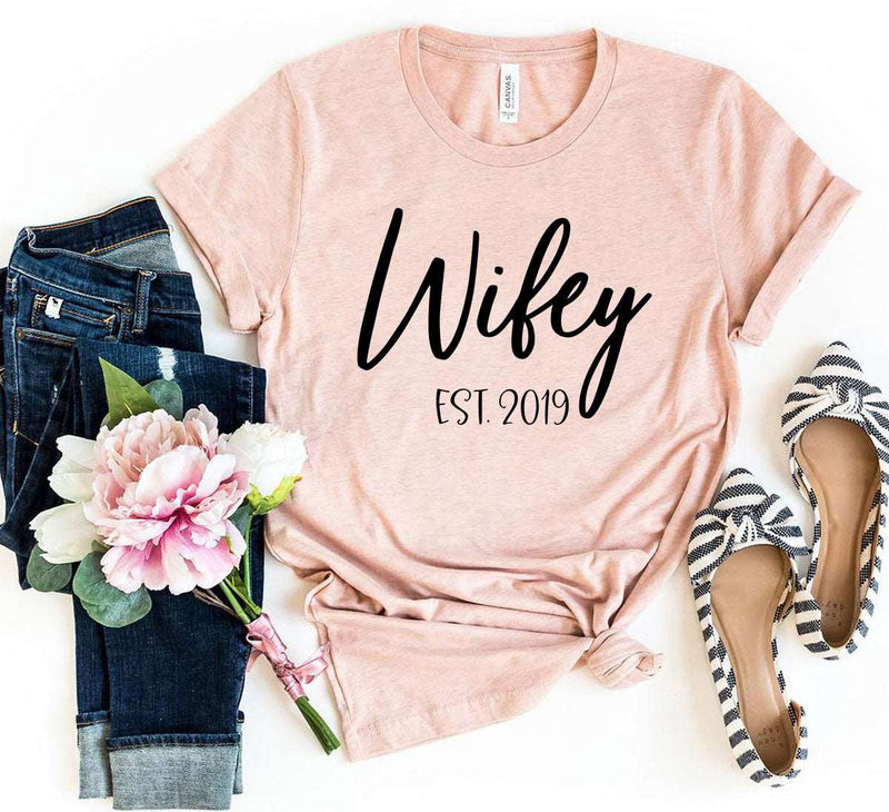 DT0145 Wifey Shirt