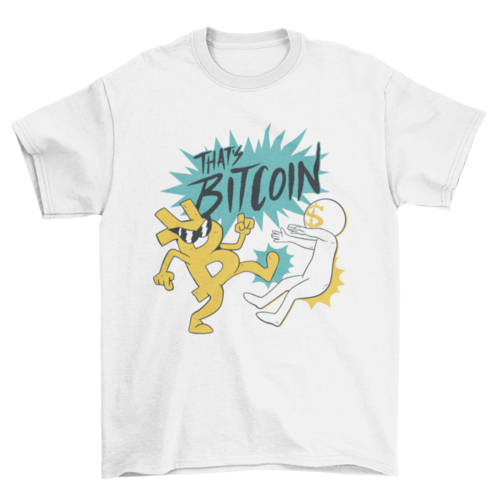 Bitcoin charater cartoon kicking the dollar sign finance t-shirt